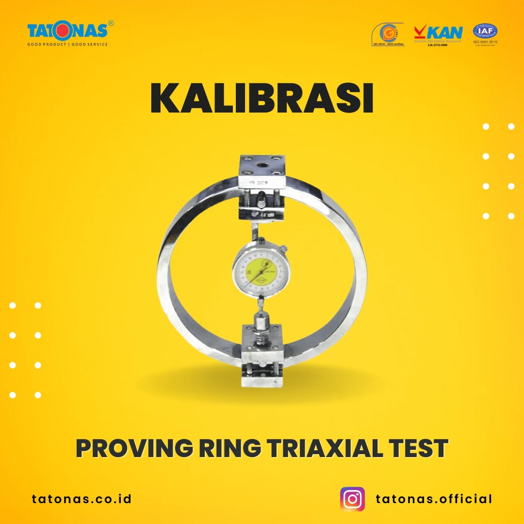 Jasa Kalibrasi Proving Ring Triaxial Test