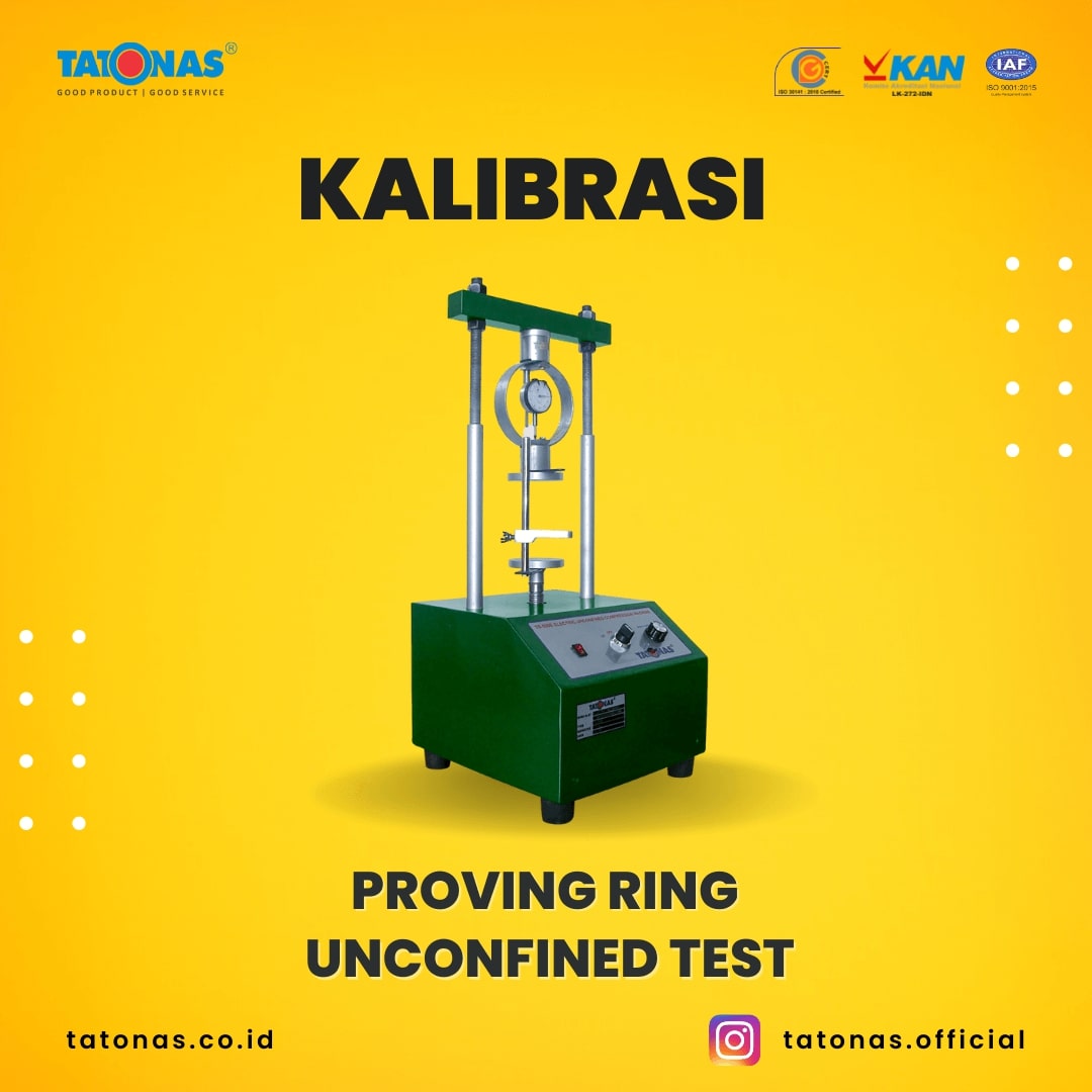 Jasa Kalibrasi Proving Ring Unconfined Test